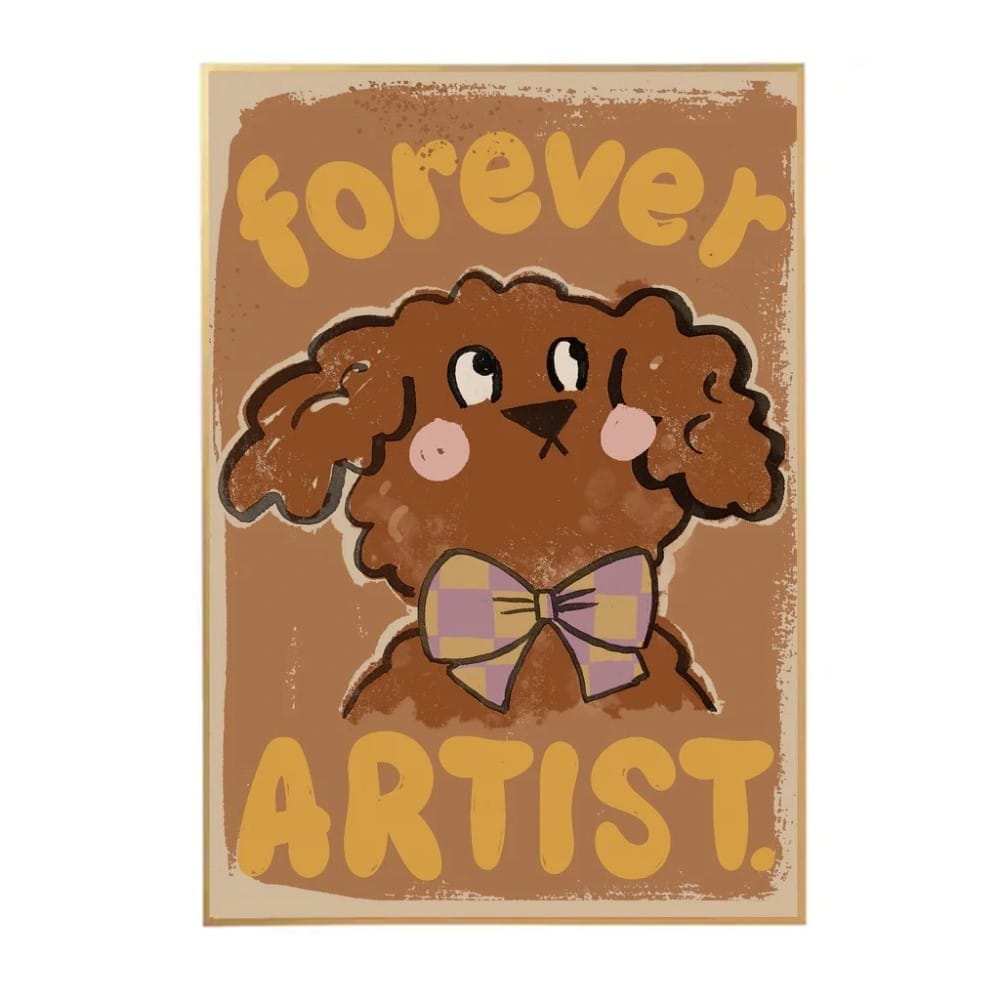 Poster Labrapudel *Forever Artist*, 50x70cm