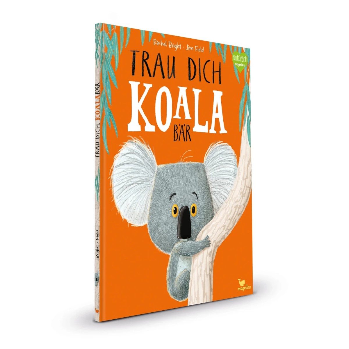 Kinderbuch "Trau dich Koalabär"
